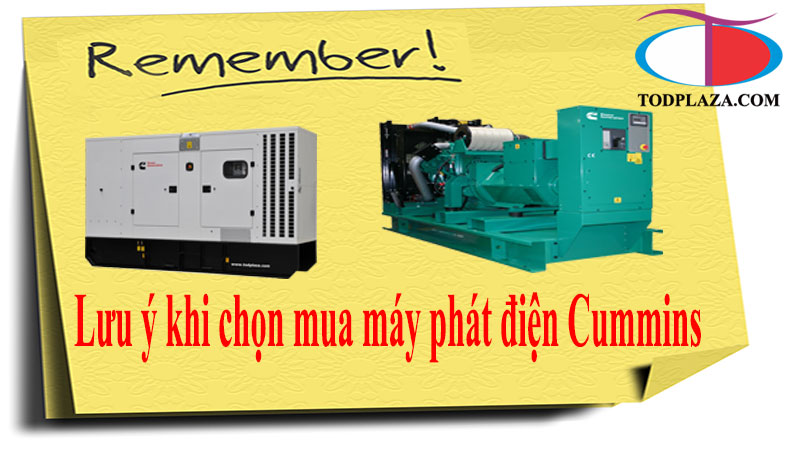 Lưu ý khi chọn mua máy phát điện Cummins